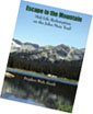 Escape to the Mountain: Midlife Redemption on the John Muir Trail by Steven Smith